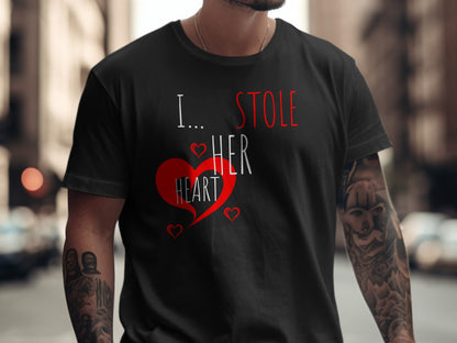 I Stole Her Heart Black T-Shirt Graphic Tee product