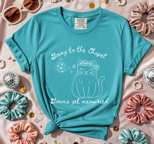 Going to the Chapel Gonna Get Meowried T-Shirt
