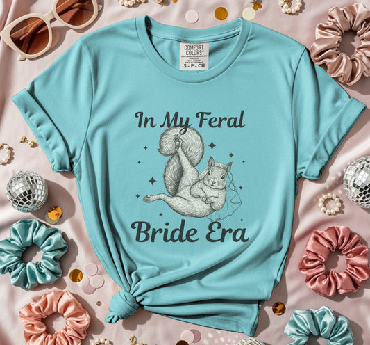 In My Feral Bride Era Funny T-shirt product