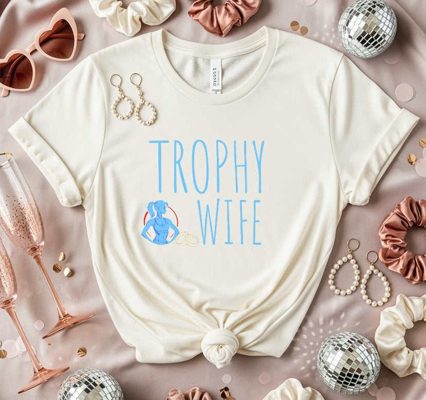 Trophy Wife Graphic Tee Trendy Casual T-Shirt product type