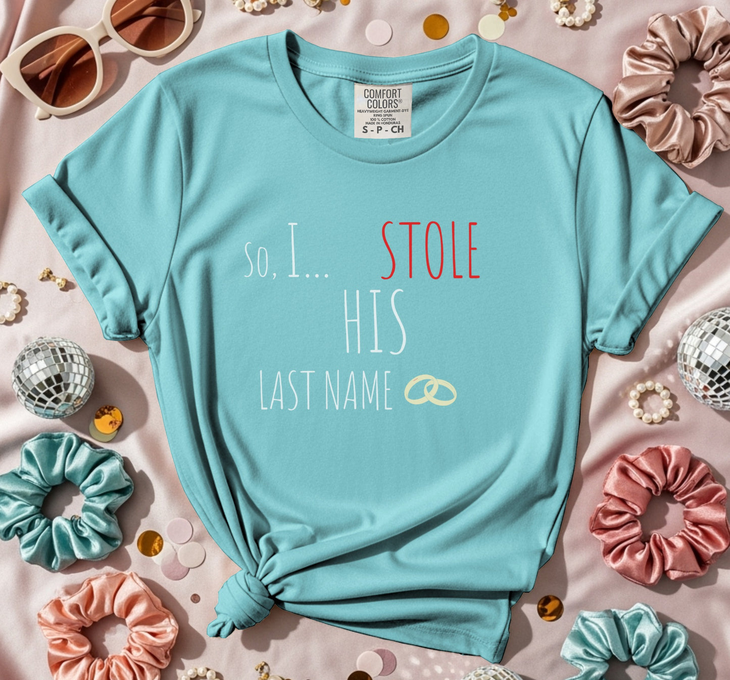 I Stole His Last Name Rings T-Shirt