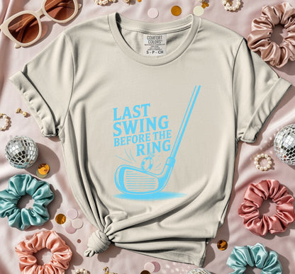 Last Swing Before The Ring Golf T-Shirt