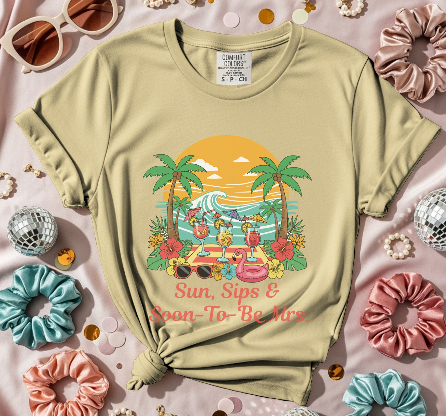 Sun Sips and Soon-To-Be Mrs T-Shirt X