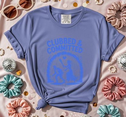Clubbed and Committed Cave Z T-Shirt