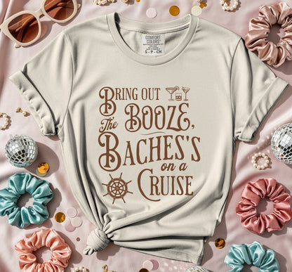 The Booze Bachelorette Cruise T-shirt