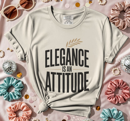 Elegance Is an Attitude T-Shirt