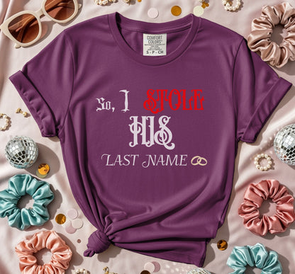 I Stole His Last Name Goth T-Shirt
