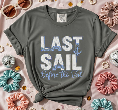 Last Sail Before The Veil T-shirt