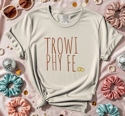 Trophy Wife Rings T-Shirt