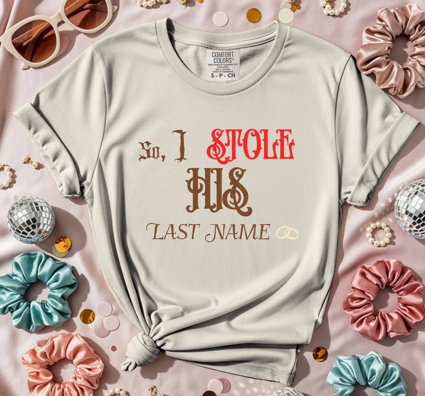 I Stole His Last Name Goth T-Shirt