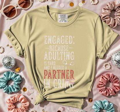 Engaged Because Adulting Is Hard Partner in Crime product type