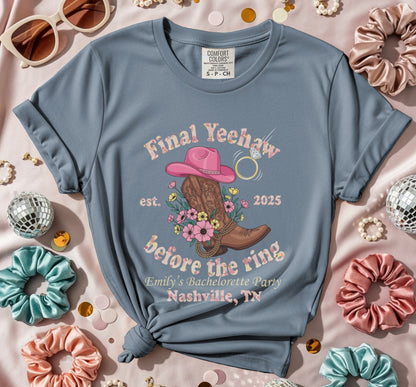 Final Yeehaw Before The Ring Bachelorette Party Shirt
